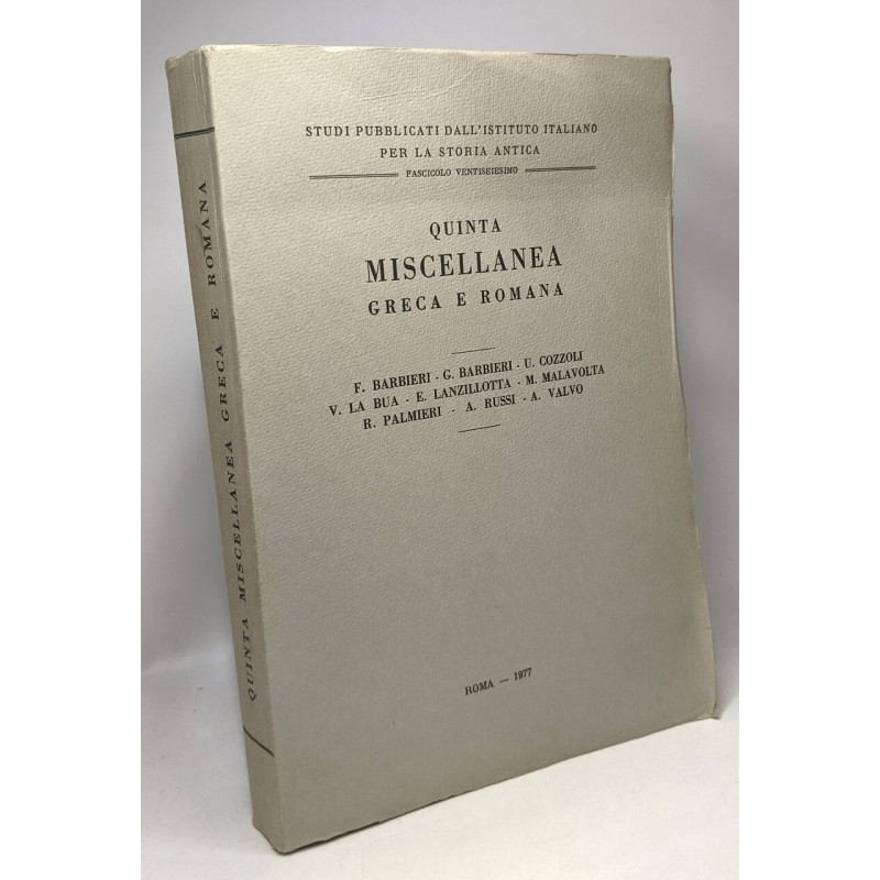 Quinta Miscellanea Greca e Romana - studi pubblicati dall'istituto...