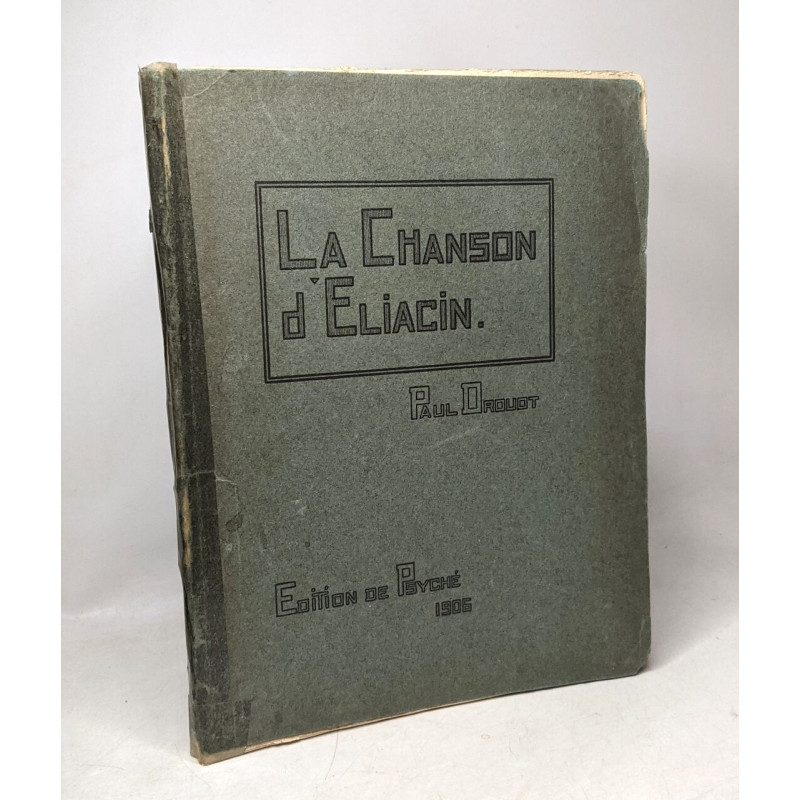 La chanson d'Eliacin - avec hommage de l'auteur