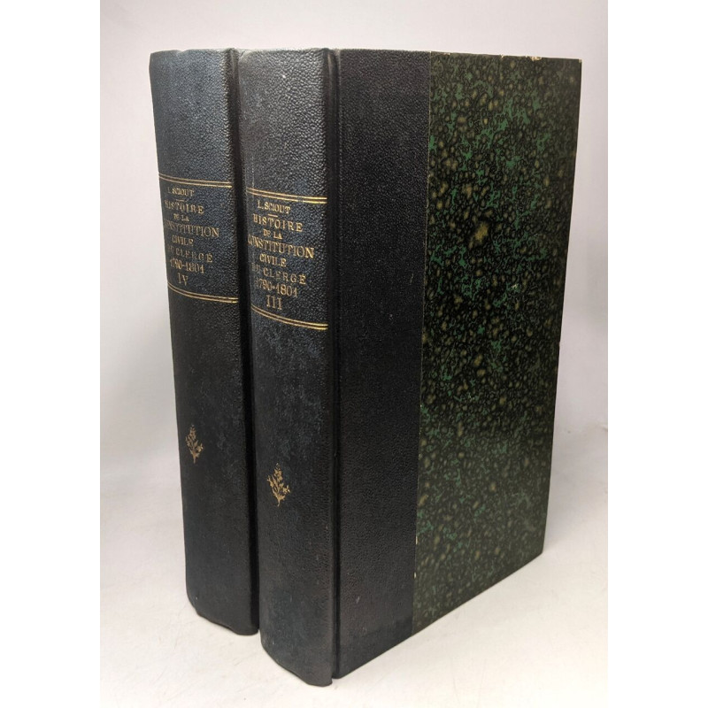 Histoire de la constitution civile du clergé (1790-1801) -...