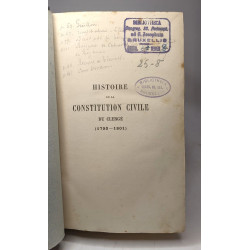 Histoire de la constitution civile du clergé (1790-1801) -...