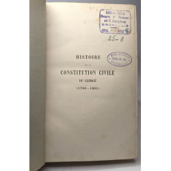 Histoire de la constitution civile du clergé (1790-1801) -...