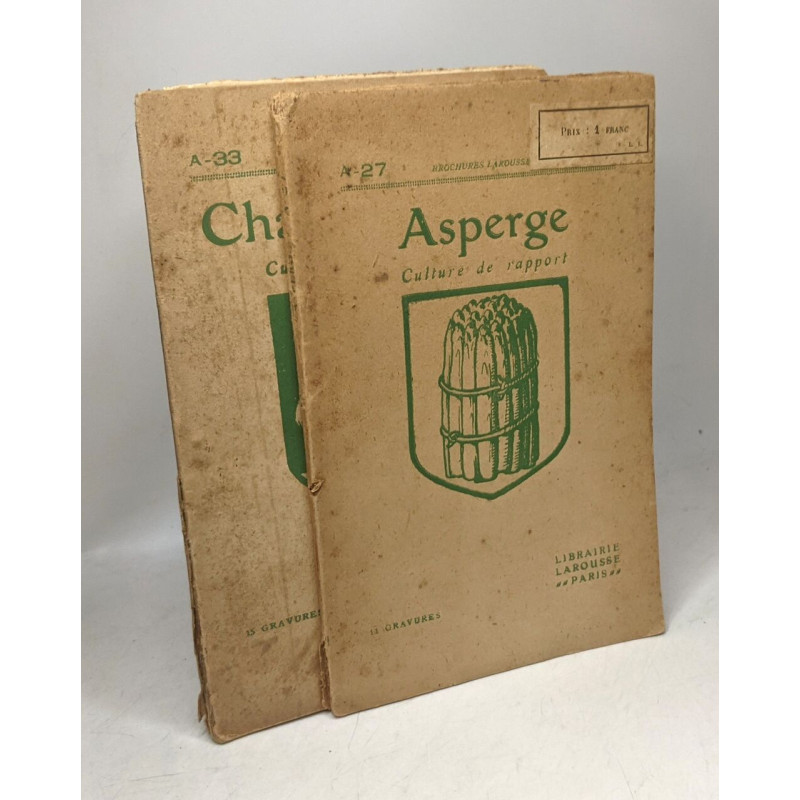 Asperges culture de rapport + Champignon Culture rationnelle /...