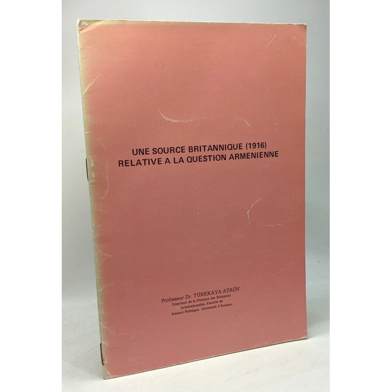 Une source britannique (1916) relative à la question arménienne