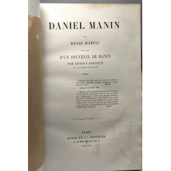 DANIEL MANIN. Précédé d'un souvenir de Manin par Ernest Legouvé
