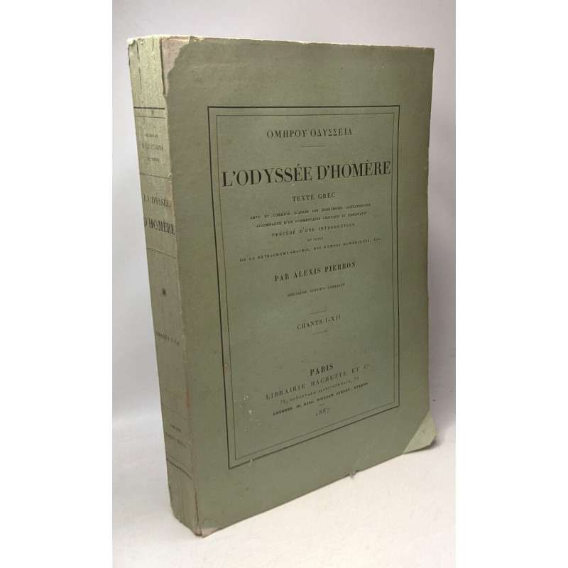 L'Odyssée d'Homère - TEXTE GREC - CHANTS I-XII - revue et corrigé...