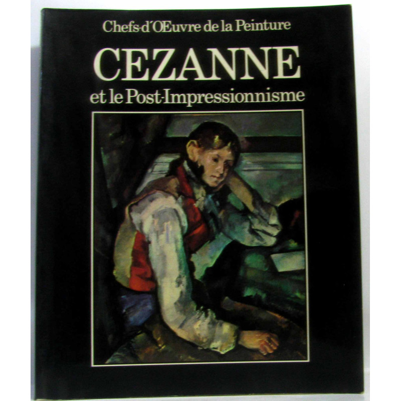 Cézanne et le post-impressionnisme