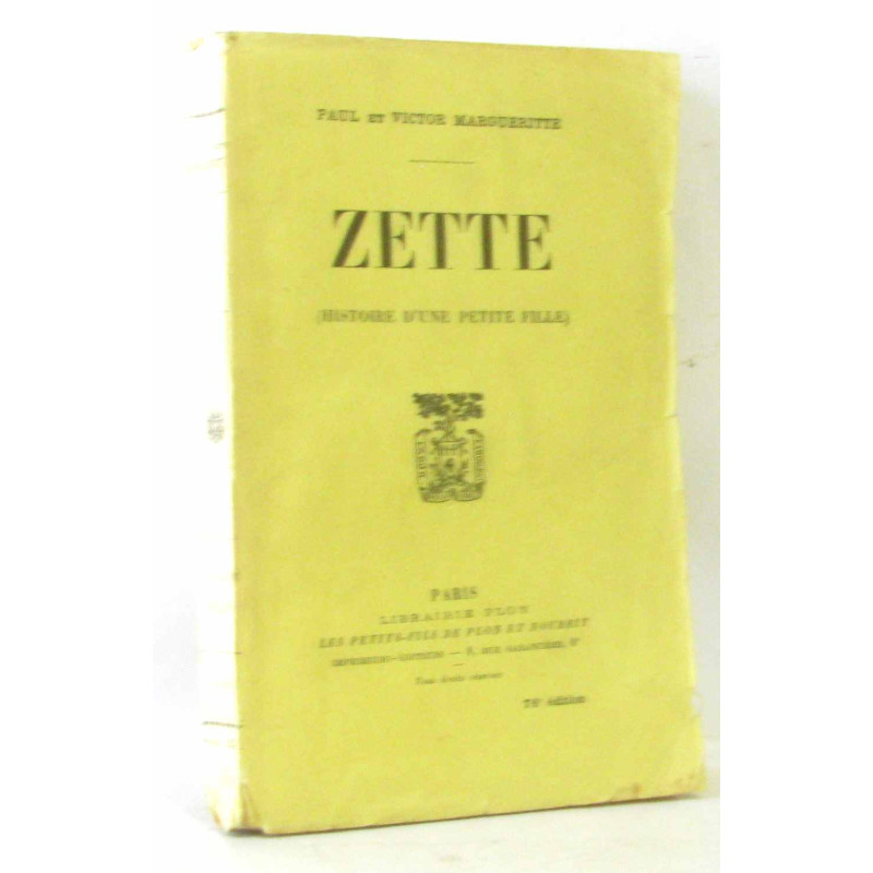 Zette (histoire d'une petite fille)