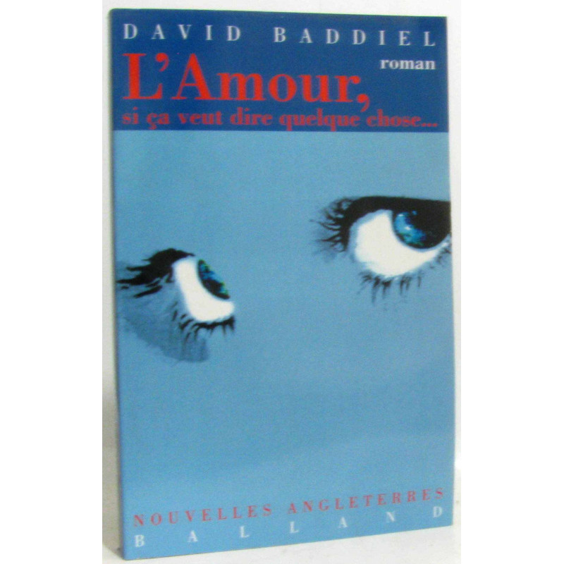 L'Amour si ça veut dire quelque chose