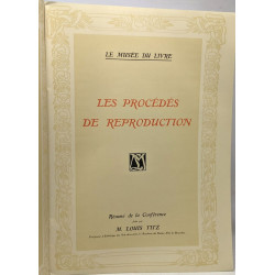 Les procédés de reproduction - résumé de la conférence - Le musée...