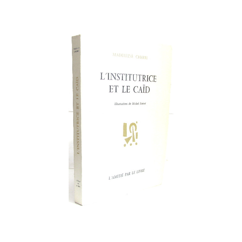 L'institutrice et le caïd