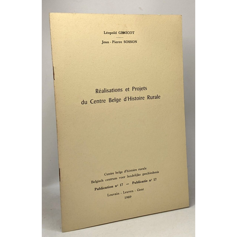Réalisations et Projets du Centre Belge d'Histoire Rurale -...