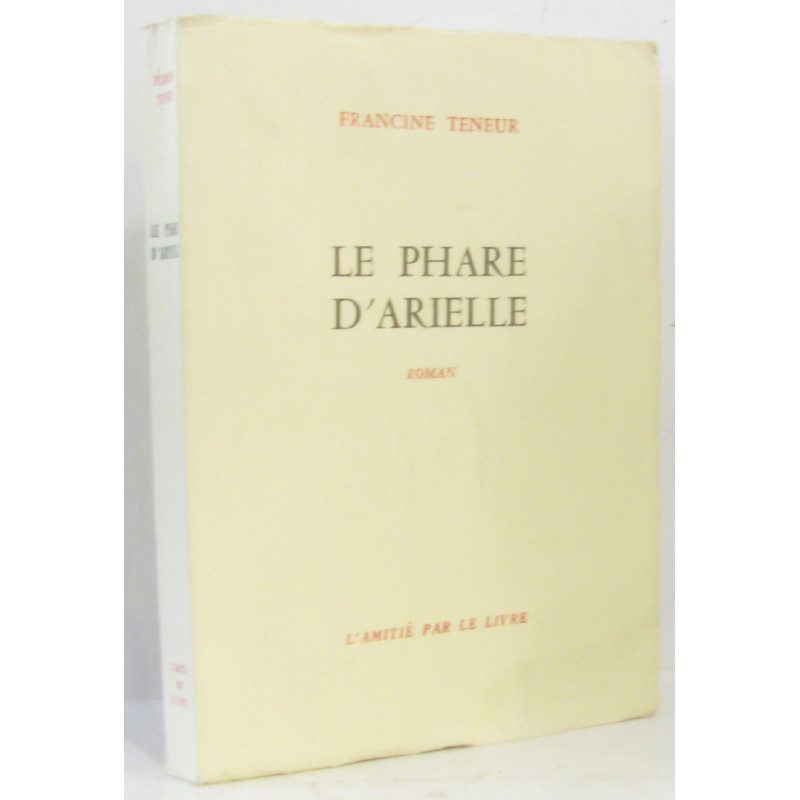 Le phare d'Arielle
