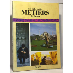 Les mille petits métiers de Turquie