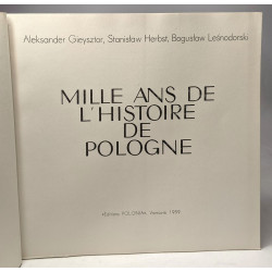 Mille ans de l'histoire de Pologne