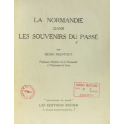 La Normandie dans les souvenirs du passé