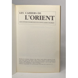 Les cahiers de l'orient revue d'etude et de reflexion sur le monde...