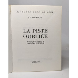 La piste oubliée - photographies originales de Georges Tairraz