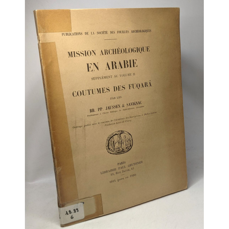 Mission archéologique en Arabie supplément au volume II - Coutumes...
