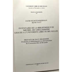 Inventaire de la bibliothèque de Michel de Ghelderode léguée à...
