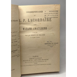 Correspondance Du R. P. Lacordaire et De Madame Swetchine