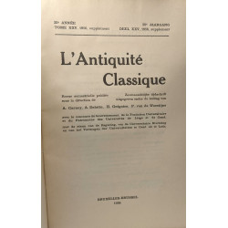 L'Antiquité Classique - TOME XXV 25e année 1956 - SUPPLEMENT