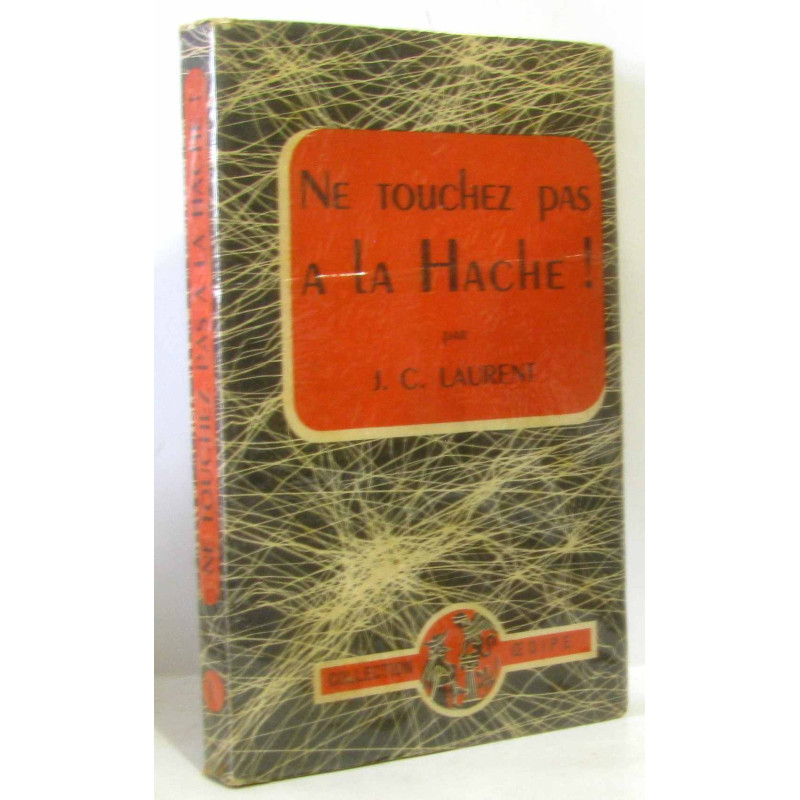Ne touchez pas à la Hache! - collection Oedipe