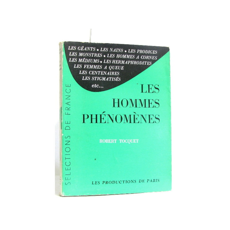 Les hommes phénomènes