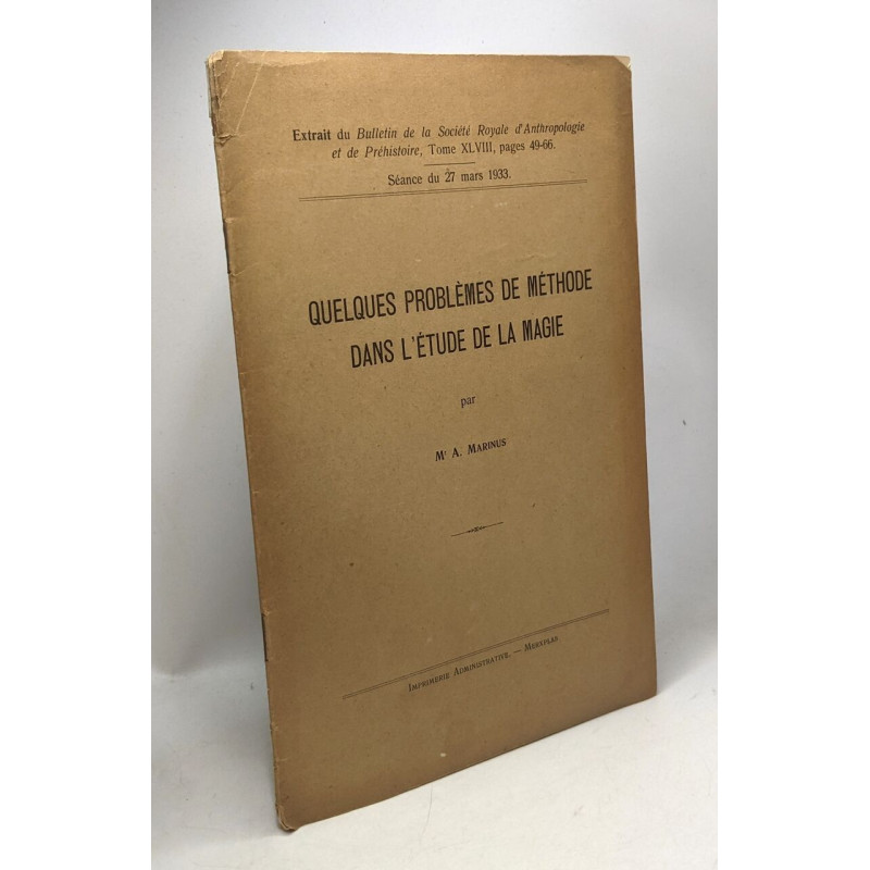 Quelques problèmes de méthode dans l'étude de la magie - extrait...