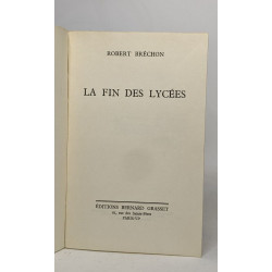 La fin des lycées