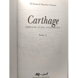 Carthage approche d'une civilisation TOME 1 + TOME 2