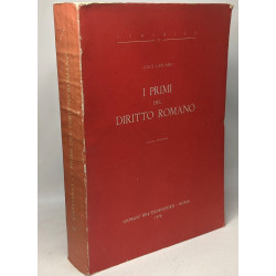 I primi del diritto romano - edizione anastatica / Juridica 10
