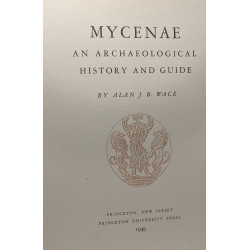 Mycenae an archeoological history and guide