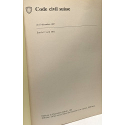Code civil suisse - du 10 décembre 1907 - état le 1er avril 1981