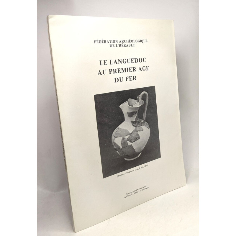 Le Languedoc au premier âge du fer - fédération archéologique de...
