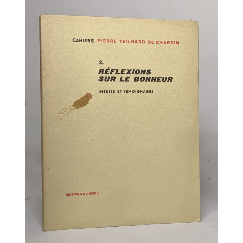 2. réflexions sur le bonheur