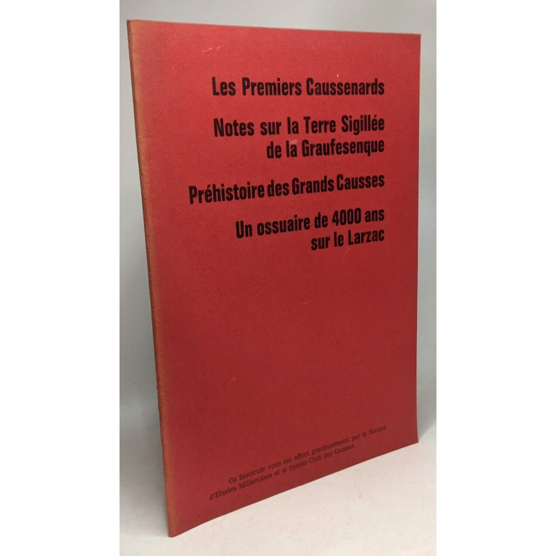 Les Premiers Caussenards notes sur la Terre Sigillée de la...