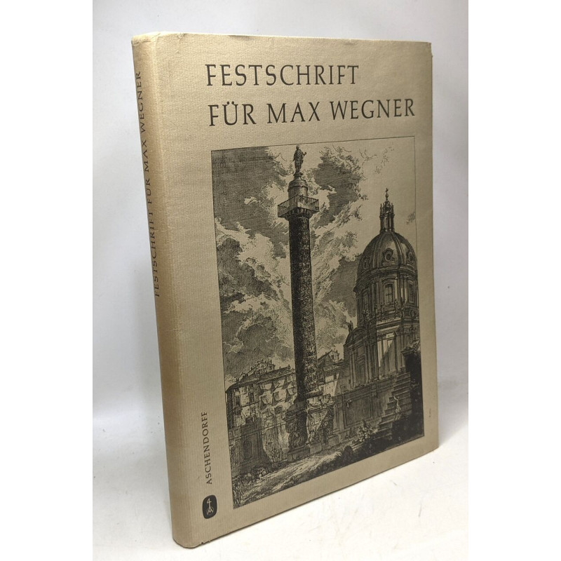 Festchrift Max Wegner zum sechzigsten geburtstag