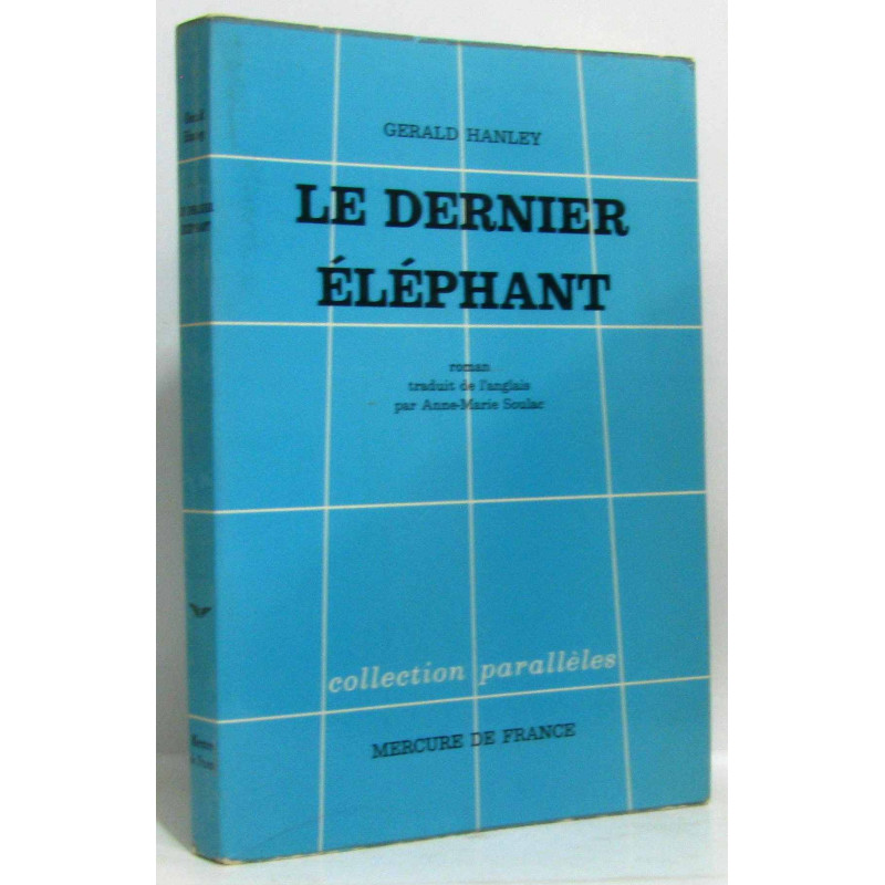 Le dernier éléphant