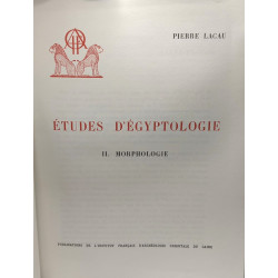 Études d'Egyptologie - I. Phonétique égyptienne ancienne + II....