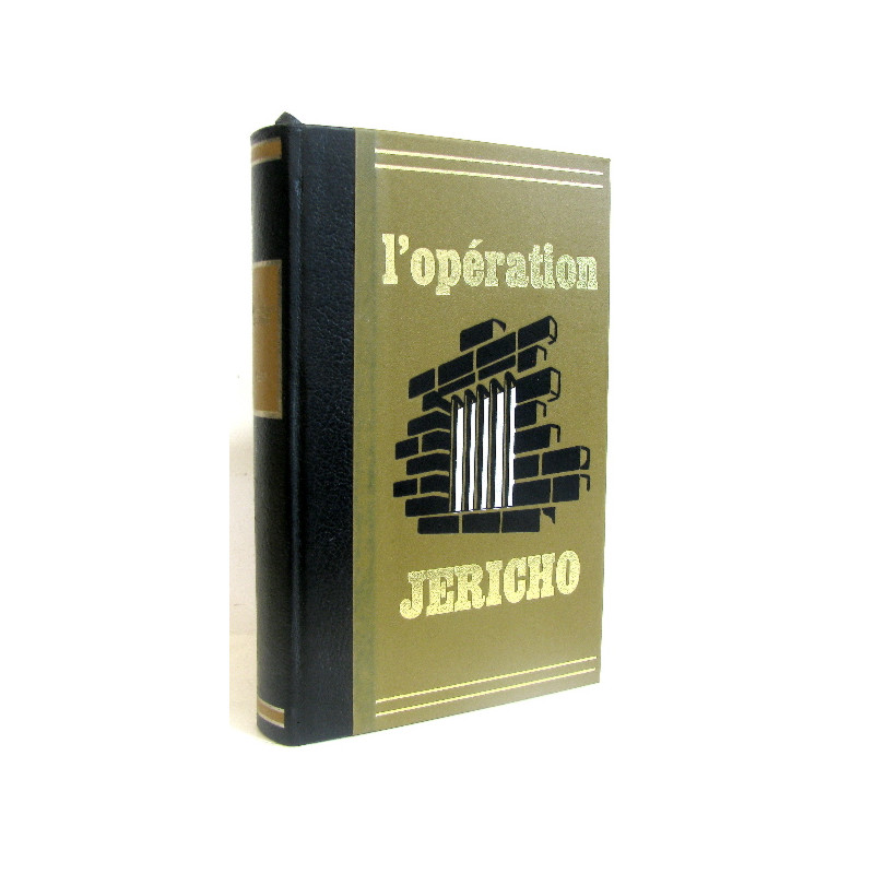 L'opération Jéricho