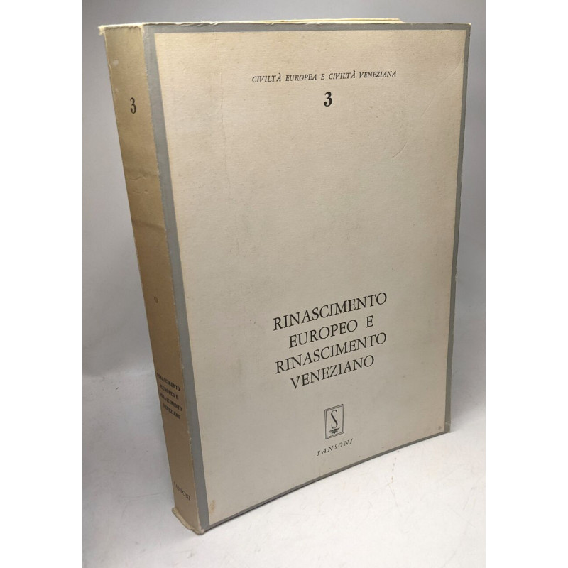Rinascimento europeo e rinascimento veneziano