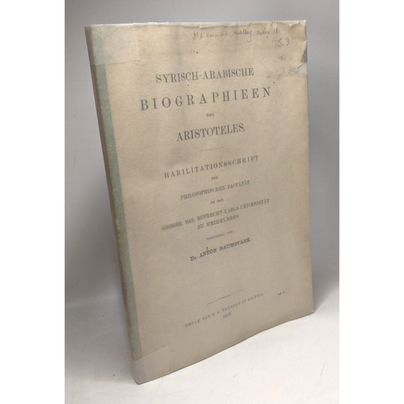 Syrisch-Arabische biographieen des Aristoteles ---...