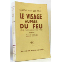 Le visage auprès du feu