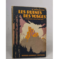Les ruines des vosges - II vosges centrales