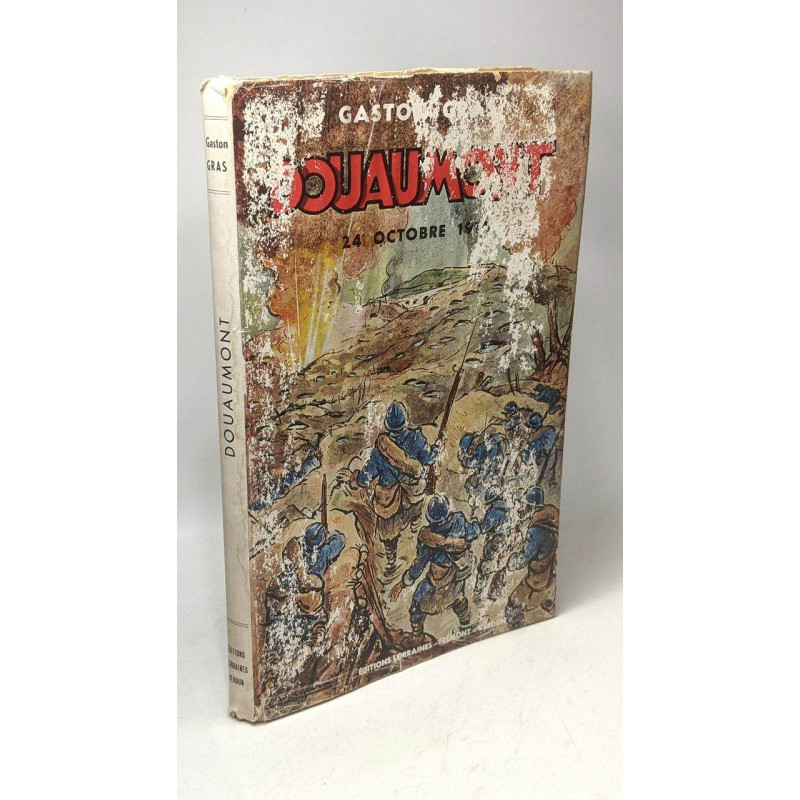 Douaumont - 24 octobre 1916 - 3e édition