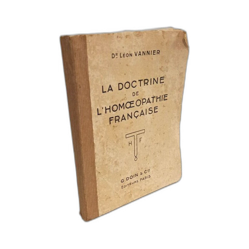 La doctrine de l'homéopathie française