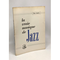 La vraie musique de Jazz