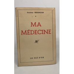 Ma médecine