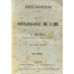Philosophie de la connaissance de l'âme - (tome premier et second...