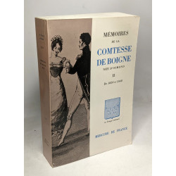 Mémoires de la Comtesse de Boigne neé d'Osmond - récits d'une...